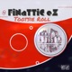 Tootsie Roll Single
