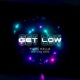 Get Low Single