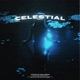 CELESTIAL Single