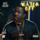 Water Off Single