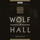 Wolf Hall Original Television Soundtrack