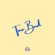 Too Bad feat Nate Good Single