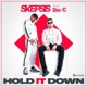 Hold It Down feat Bru C Single