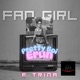 Fan Girl feat Trina Erkson Single
