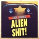 Alien Shit Single