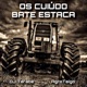 Os Cuiúdo Bate Estaca feat AgroTaigo Single