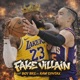 Fake Villain feat Boy BRS and Raw Syntax English Version Single