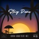 Stay Down Single