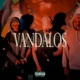Vandalos feat MIZAEL GDV Maza Single