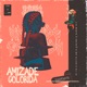 Amizade Colorida Single