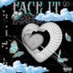 Face It Single
