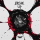 Break Up Single