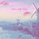Follow You feat eSoreni Single