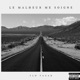 LE MALHEUR ME SOIGNE feat TAGAR Single