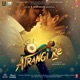 Atrangi Re Original Motion Picture Soundtrack