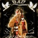 BAD І ЗБУДЖЕНІ Single