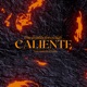 Caliente feat D D Kooper Single