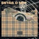 Estás o no Single