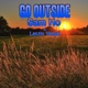 Go Outside feat Sam Ho Single