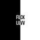 F k Luvv Single