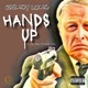 Hands Up feat Qurfew PrinceX Cito Single