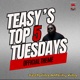 Teasy s Top 5 Tuesdays Single