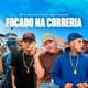 Focado na Correria Single