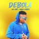 Debola Single