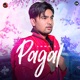 Pagal Single