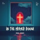 In The Prayer Room
