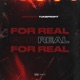 FOR REAL feat TukieProfit