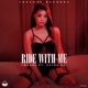 Ride With Me feat Hxtra Rdi Single