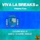 Viva La Breaks Vol 2 EP