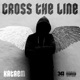 Cross the Line Single