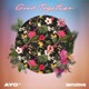 Good Togethor feat IAMxLOVE Single