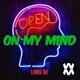 On My Mind Single