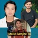 Maile Samjhe Ta Single