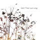 Have Thine Own Way