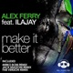 Make It Better feat Ilajay EP