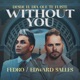 Without you Desde el día que te fuiste Single