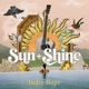 Sun Shine Indie Hope
