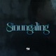 Sinungaling Single