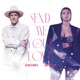 Send Me Your Love Single