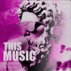 This Music Single