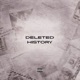DELETED HISTORY Single
