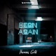 Begin Again Single