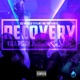 Recovery feat Ric Jilla Single