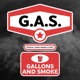 G A S Gallons and Smoke
