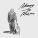 Money to Make Single