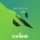 All the Same Way EP